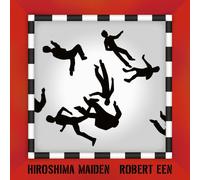 EEN,ROBERT - Hiroshima Maiden
