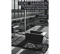Eero Saarinen: The Organic Unit in Furniture Design