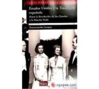 Eeuu Y La Transición Española : Entre La Revolucion De Los Claveles Y La Marcha Verde - Lemus López, Encarnación , Pineda Torra, Cristina Lemus López, Encarnación , Pineda Torra, Cristina (Auteur)