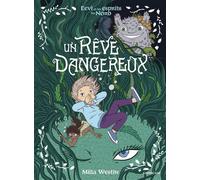 Eevi et les esprits du Nord - Un rêve dangereux - Miila Westin - Sarbacane - cartonné - Bande dessinée jeunesse