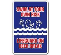 Eeypy Panneau d'avertissement en métal avec inscription « Swimming at Your Own Risk Lifeguards Swim in The Resting Pool Area » - 20,3 x 30,5 cm