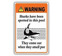 Eeypy Plaque en aluminium avec inscription « Warning Sharks Have Been Spotted in The Pool » - 20,3 x 30,5 cm