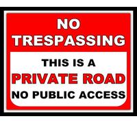 Eeypy Plaque en métal « No Trespassing Private Road No Public Access » - 20,3 x 30,5 cm