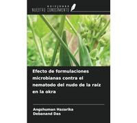 Efecto de formulaciones microbianas contra el nematodo del nudo de la raíz en la okra