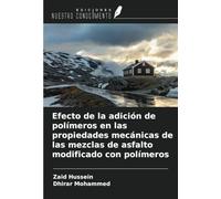 Efecto de la adición de polímeros en las propiedades mecánicas de las mezclas de asfalto modificado con polímeros