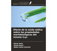 Efecto de la azida sódica sobre las propiedades morfobiológicas del tomate (Lyc