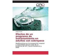 Efectos De Un Programa De Entrenamiento En Adultos Con Sobrepeso