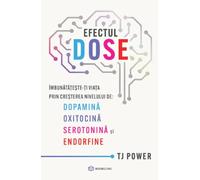 Efectul DOSE - TJ Power, Editie in limba romana