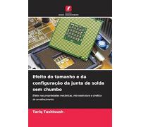 Efeito do tamanho e da configuração da junta de solda sem chumbo