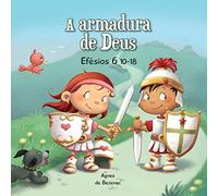 Efésios 6:10-18: A armadura de Deus