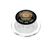 Eff, tu Vois Kay, Pourquoi tu ES Un drôle de Chat ? PopSockets PopGrip pour MagSafe