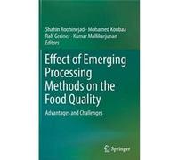 Effect Of Emerging Processing Methods On The Food Quality