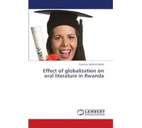 Effect of globalization on oral literature in Rwanda