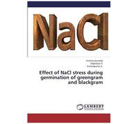 Effect Of Nacl Stress During Germination Of Greengram And Blackgram