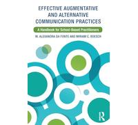 Effective Augmentative and Alternative Communication Practices