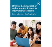 Effective Communication and Academic Success for International Students - Genevive Bjorn - Routledge - ebook (ePub) - Livre