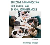 Effective Communication For District And School Administrators