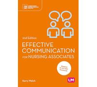 Effective Communication for Nursing Associates
