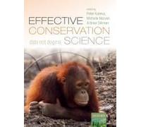 Effective Conservation Science