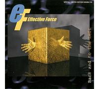 Effective Force - Back and to The Left [Import]