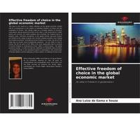 Effective Freedom Of Choice In The Global Economic Market