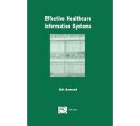 Effective Healthcare Information Systems