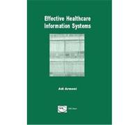 Effective Healthcare Information Systems Adi Armoni (Auteur)