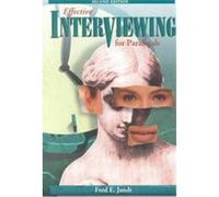 Effective Interviewing for Paralegals Fred Edmund Jandt (Auteur)