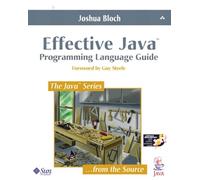 Effective Java. Programming Language Guide