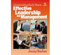 Effective Leadership and Management