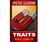 Effective Leadership Traits: Influence that Attracts
