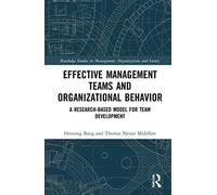 Effective Management Teams And Organizational Behavior