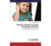 Effective Mobile Assisted Language Learning