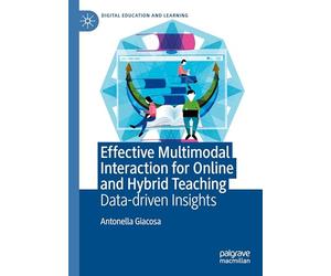 Effective Multimodal Interaction for Online and Hybrid Teaching: Data-driven Insights