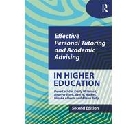 Effective Personal Tutoring and Academic Advising in Higher Education - Dave Lochtie - Routledge - ebook (ePub) - Livre