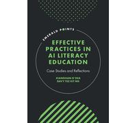 Effective Practices In Ai Literacy Education