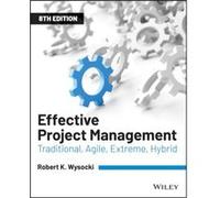 Effective Project Management by Robert K. Bentley College Wysocki Unknown (Auteur)