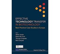 Effective Technology Transfer In Biotechnology
