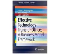 Effective Technology Transfer Offices