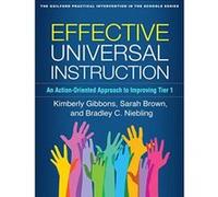 Effective Universal Instruction: An Action-Oriented Approach to Improving Tier 1 (The Guilford Practical Intervention in the Schools Series) - [Version Originale] Inconnu (Auteur)