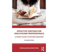 Effective Writing For Healthcare Professionals