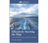 Effectively Steering the Ship - Paula M. Lawhon - American Bar Association - ebook (ePub) - Livre