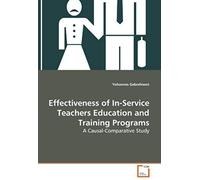 Effectiveness Of In-Service Teachers Education And Training Programs