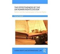 Effectiveness Of The Un Human Rights Sys Professor Surya P Subedi, (Auteur)
