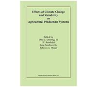 Effects Of Climate Change And Variability On Agricultural Production Systems