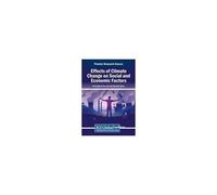 Effects Of Climate Change On Social And Economic Factors