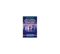 Effects Of Climate Change On Social And Economic Factors