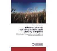 Effects Of Climatic Variability On Pineapple Growing In Uganda