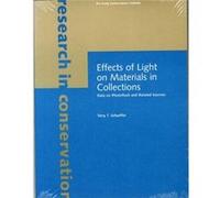 Effects of Light on Materials in Collections Data on Photoflash and Related Sources by . Schaeffer Terry T. Schaeffer (Auteur)