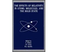 Effects Of Relativity In Atoms, Molecules, And The Solid State